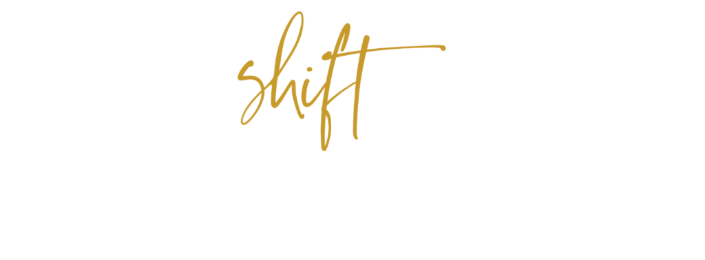 Make Shift Happen Mantra